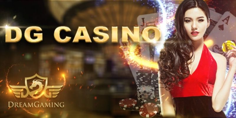 Sảnh cược DG Casino chi trả nhiều thưởng 